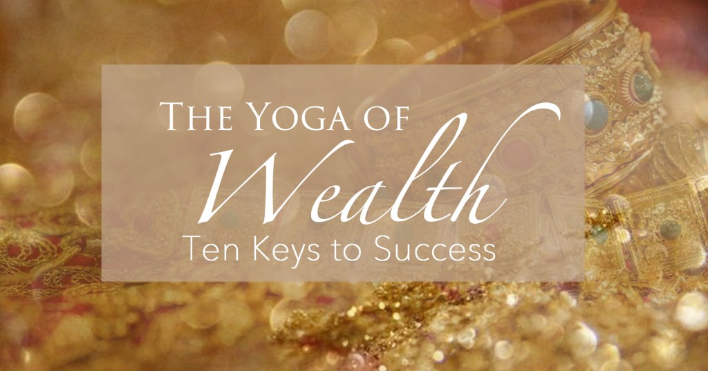 The Yoga of Wealth